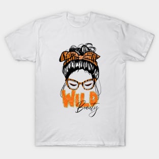 Messy bun - wild beauty - tiger print woman T-Shirt